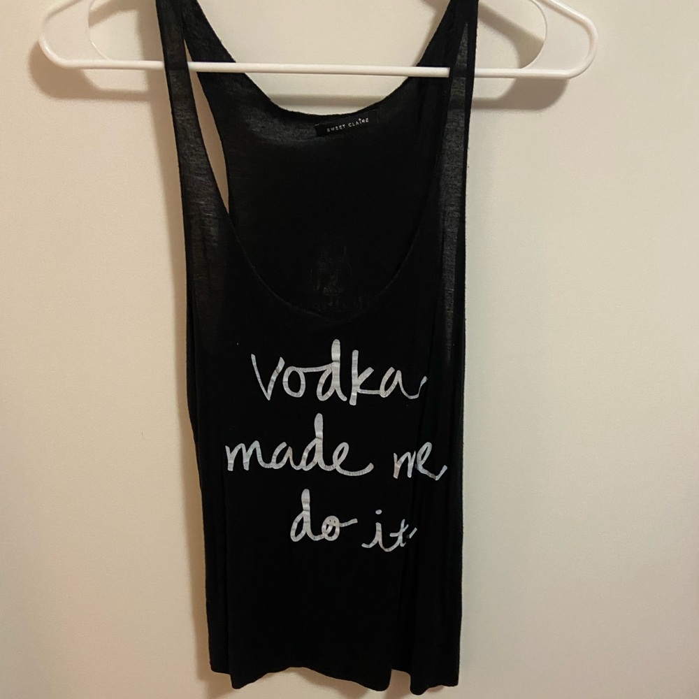 Vodka Made Me Do It Tank